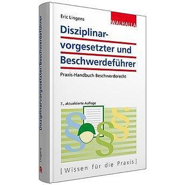 Disziplinarvorgesetzter und Beschwerdeführer, Eric Lingens, Thomas Dolpp