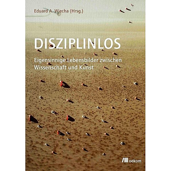 Disziplinlos, Eduard Wiecha