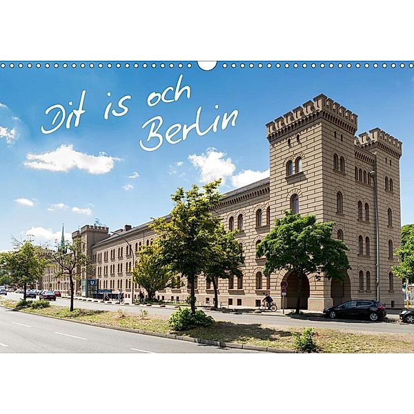 Dit is och Berlin (Wandkalender 2020 DIN A3 quer), Holger Much