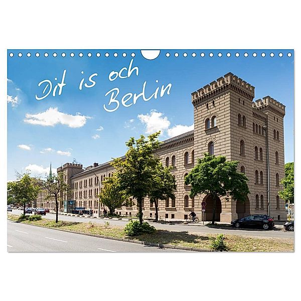 Dit is och Berlin (Wandkalender 2024 DIN A4 quer), CALVENDO Monatskalender, Holger Much Photography