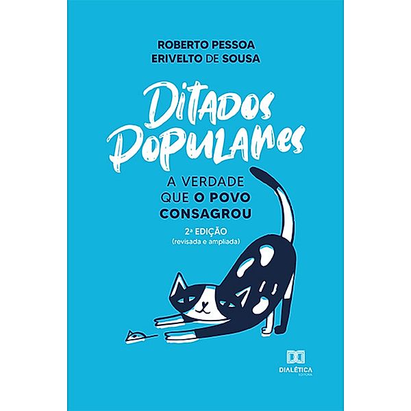 Ditados Populares, Roberto Soares Pessoa, Raimundo Erivelto de Sousa