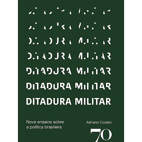 Ditadura militar, Adriano Codato