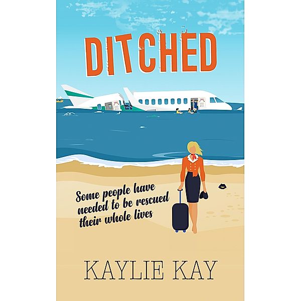 Ditched, Kaylie Kay