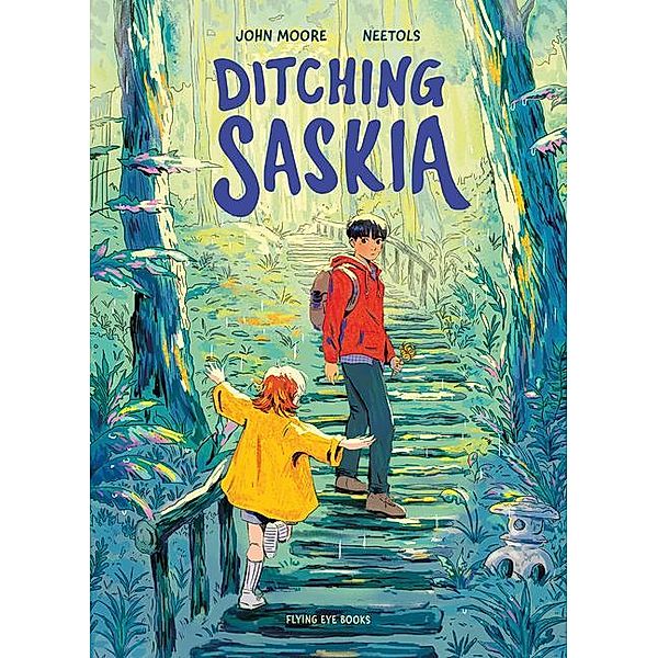 Ditching Saskia, John Moore