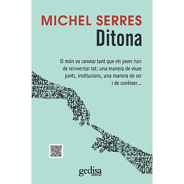 Ditona / Libertad Y Cambio, Michel Serres