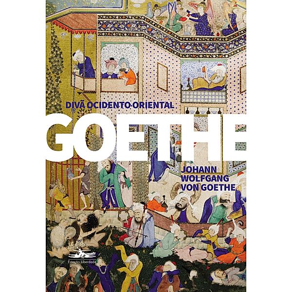 Divã ocidento-oriental, J. W. Goethe