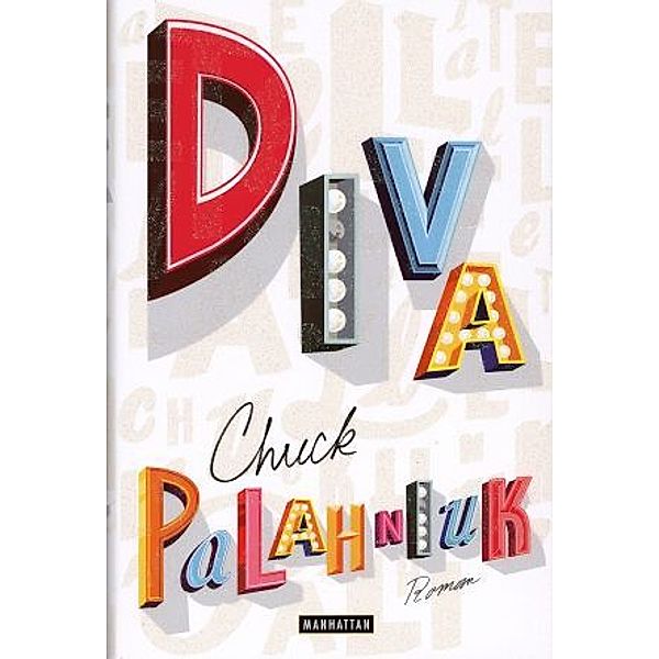 Diva, Chuck Palahniuk