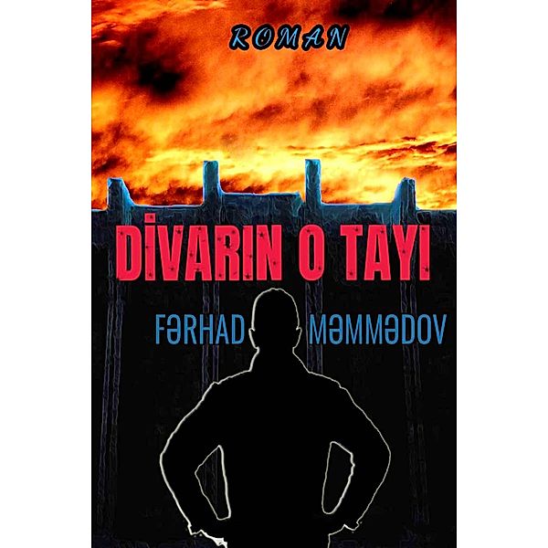 Divarin o tayi, Farhad Mammadov