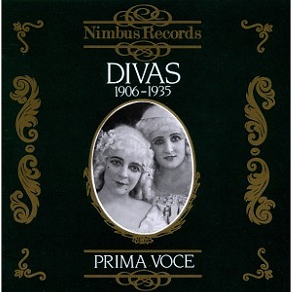 Divas 1906-1935/Prima Voce, Tetrazzini, Melba, Patti, Ponsell