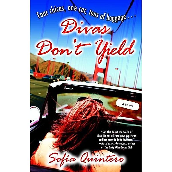 Divas Don't Yield, Sofia Quintero