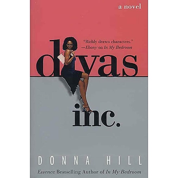 Divas, Inc., Donna Hill