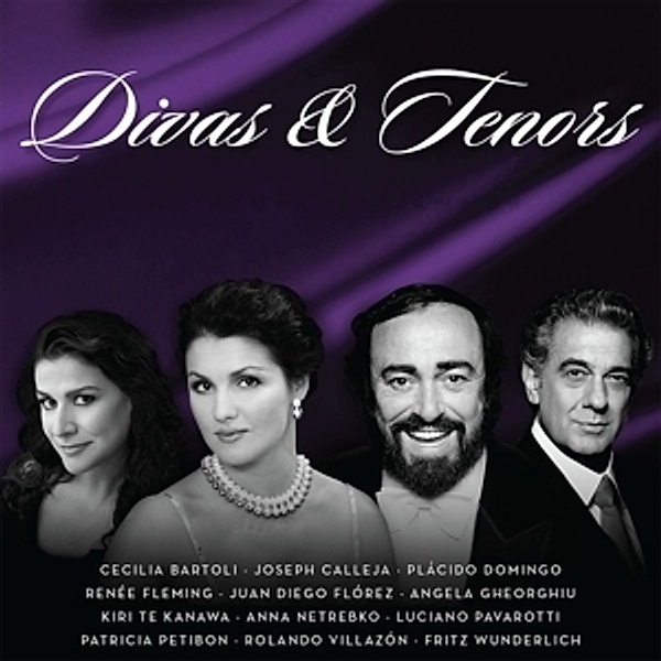 Divas & Tenors - Die Schönsten Stimmen, Puccini, Händel, Mozart, Verdi, Bellini