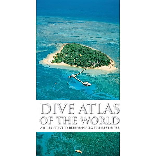 Dive Atlas of the World, Jack Jackson