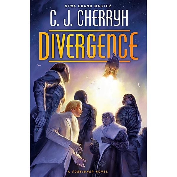Divergence / Foreigner Bd.21, C. J. Cherryh