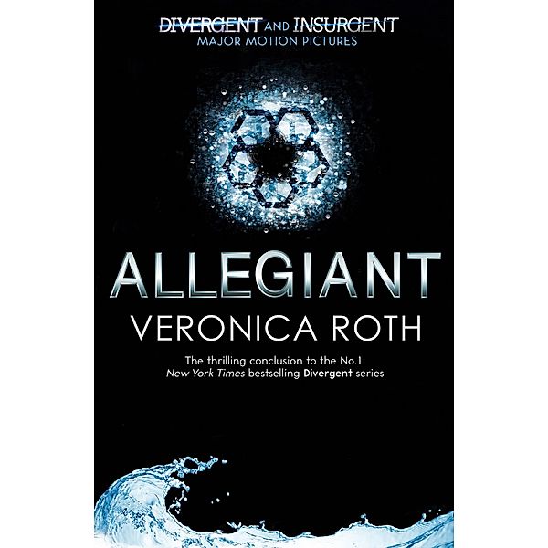 Divergent 3. Allegiant (Adult Cover), Veronica Roth