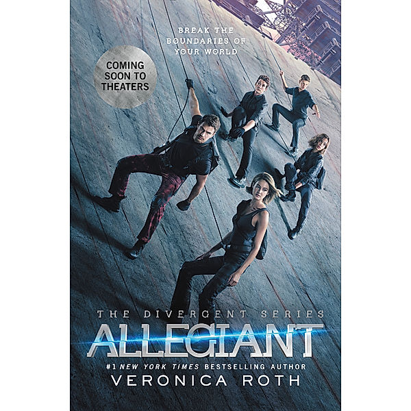 Divergent - Allegiant Movie Tie-in Edition, Veronica Roth