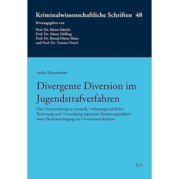 Divergente Diversion im Jugendstrafverfahren, Anika Kleinbrahm