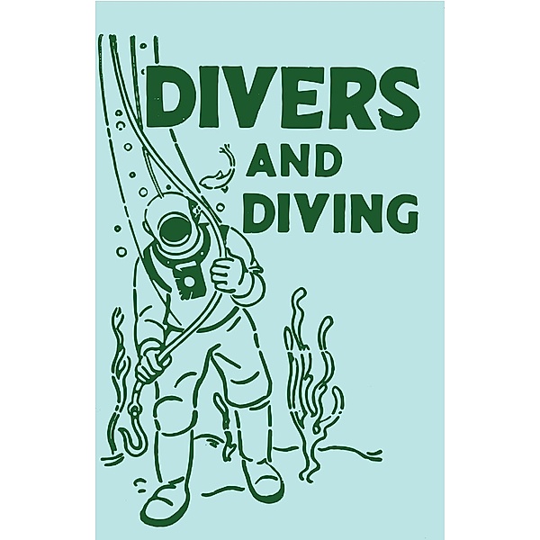 Divers and Diving, Adam Gowans Whyte