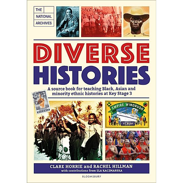 Diverse Histories / Bloomsbury Education, Clare Horrie, Rachel Hillman