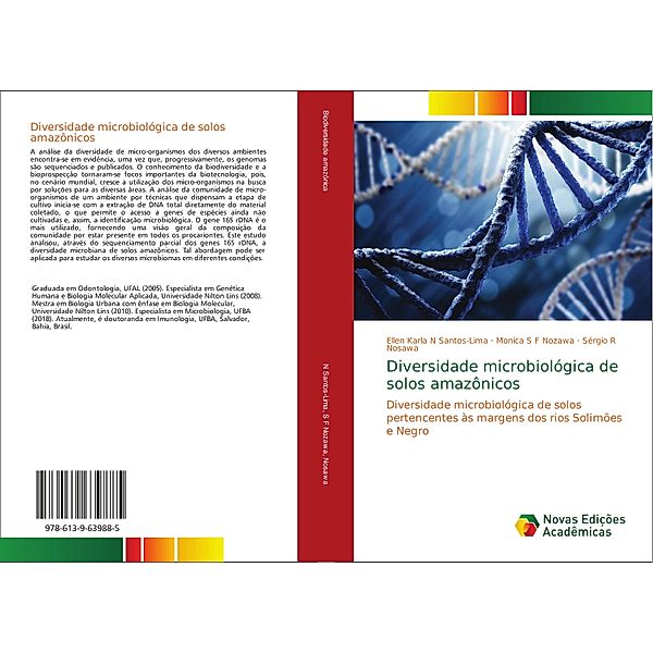 Diversidade microbiológica de solos amazônicos, Ellen Karla N Santos-Lima, Monica S F Nozawa, Sérgio R Nosawa