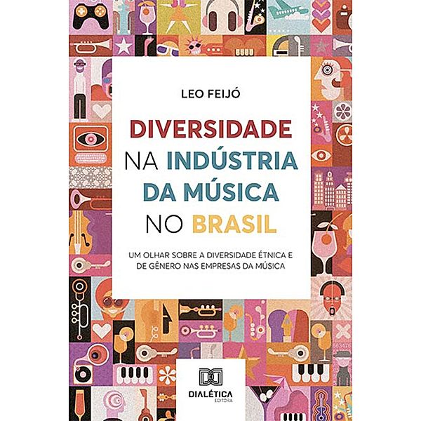 Diversidade na Indústria da Música no Brasil, Leo Feijó