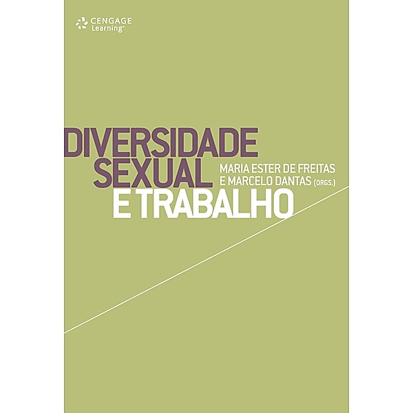 Diversidade Sexual e Trabalho, Maria Ester de Freitas, Marcelo Dantas