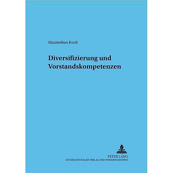 Diversifizierung und Vorstandskompetenzen, Maximilian Koch