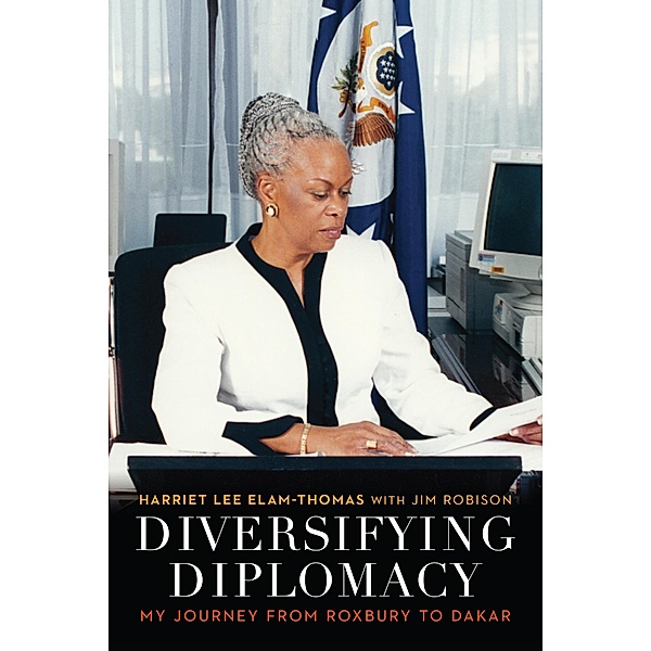 Diversifying Diplomacy, Jim Robison, Harriet Lee Elam-Thomas