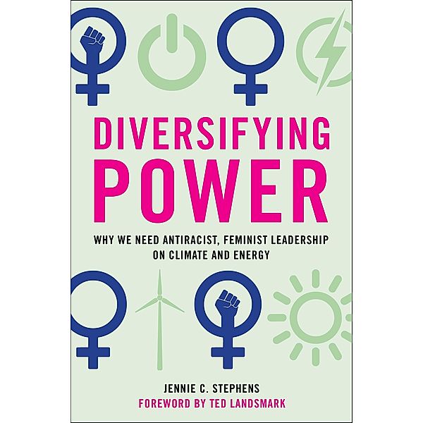 Diversifying Power, Jennie C. Stephens