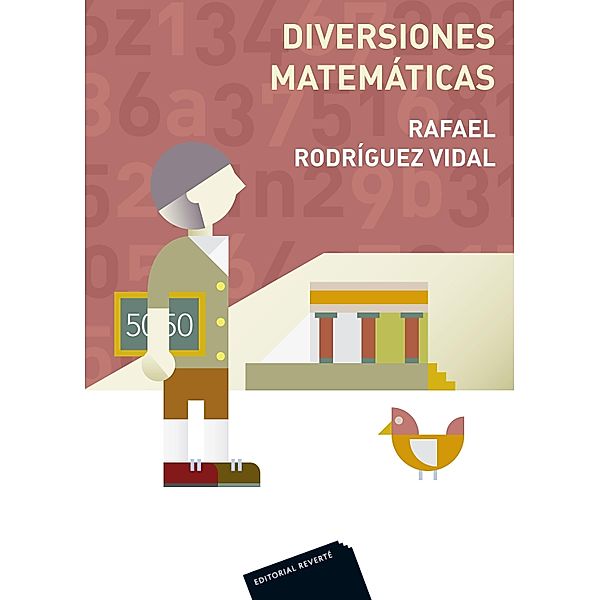 Diversiones matemáticas, Rafael Rodríguez Vidal
