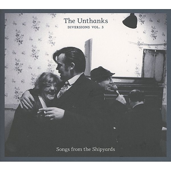 Diversions Vol.3, The Unthanks