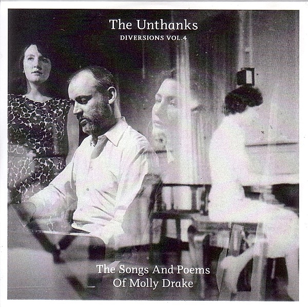 Diversions Vol.4 The Songs And Poems Of Molly Dra (Vinyl), The Unthanks