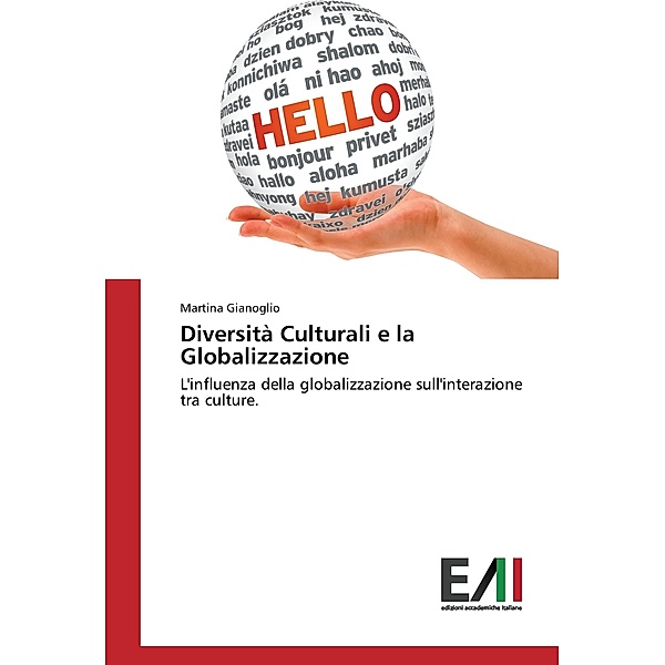 Diversità Culturali e la Globalizzazione, Martina Gianoglio