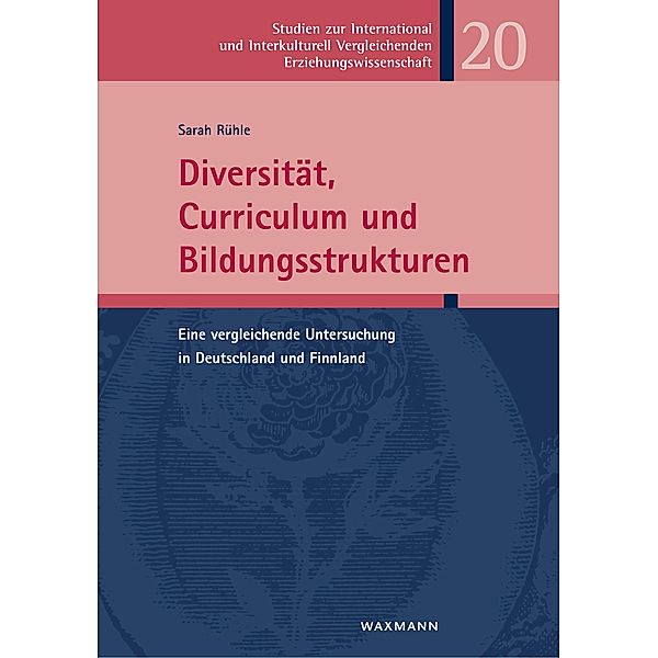 Diversität, Curriculum und Bildungsstrukturen, Sarah Rühle