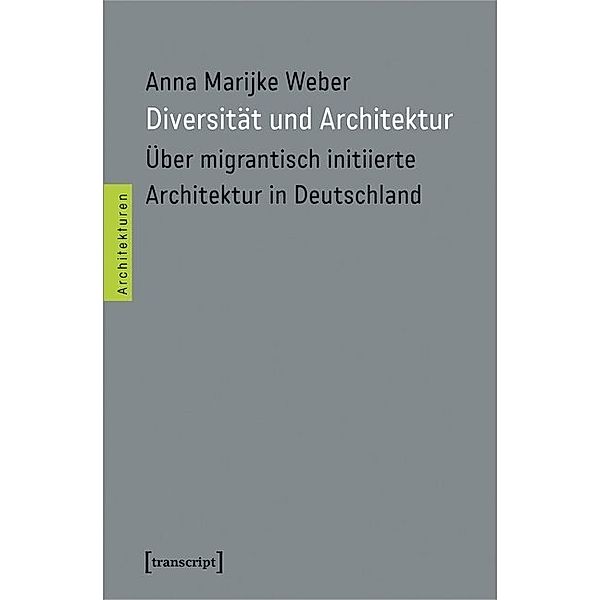 Diversität und Architektur, Anna Marijke Weber