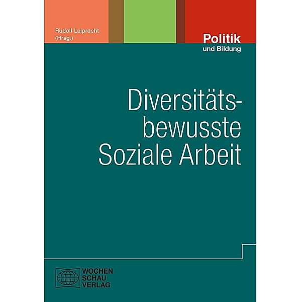 Diversitätsbewusste Soziale Arbeit, Rudolf Leiprecht