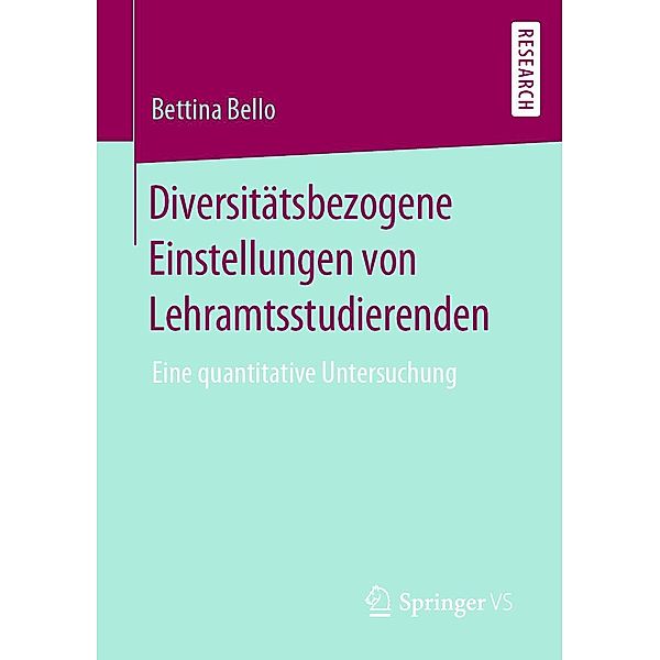 Diversitätsbezogene Einstellungen von Lehramtsstudierenden, Bettina Bello