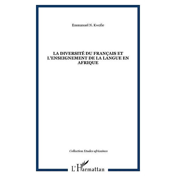 Diversite du francais et l'enseignement / Hors-collection, N. Kwofie Emmanuel