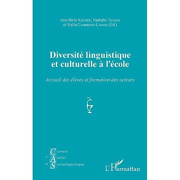 Diversite linguistique et culturelle a l'ecole