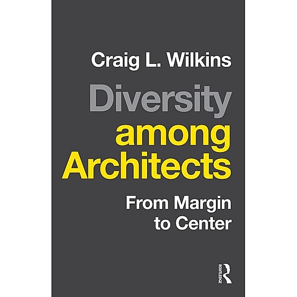 Diversity among Architects, Craig Wilkins