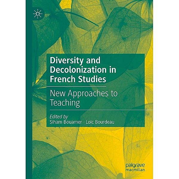 Diversity and Decolonization in French Studies / Progress in Mathematics