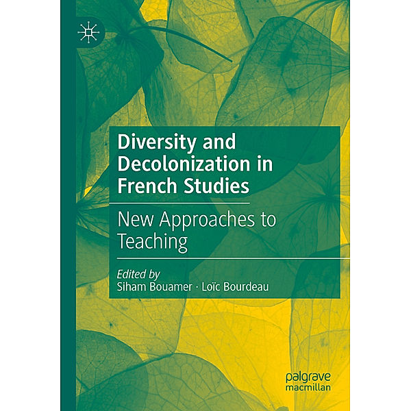 Diversity and Decolonization in French Studies