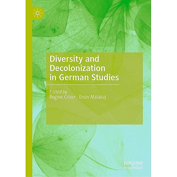 Diversity and Decolonization in German Studies / Progress in Mathematics