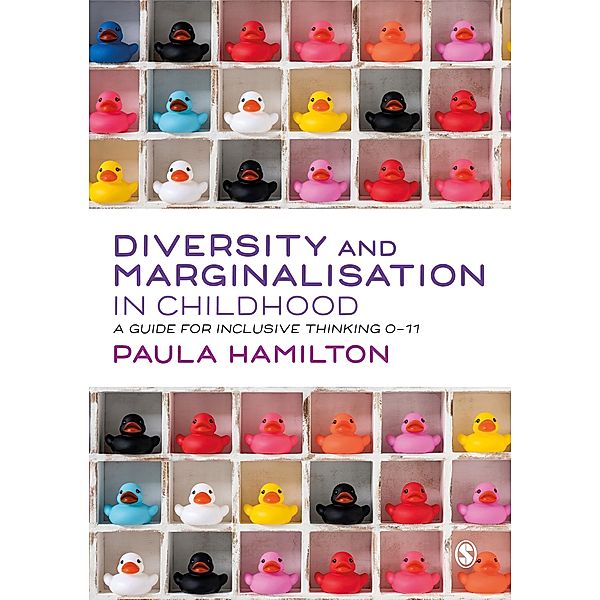 Diversity and Marginalisation in Childhood, Paula Hamilton