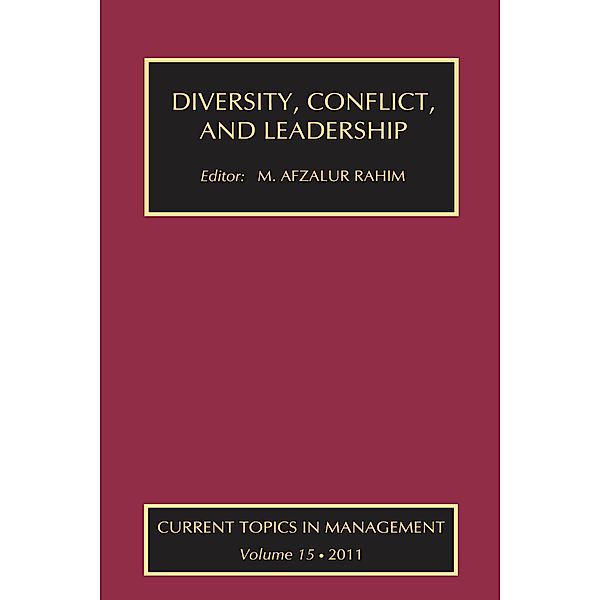 Diversity, Conflict, and Leadership, M. Afzalur Rahim