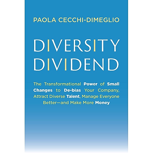 Diversity Dividend, Paola Cecchi-Dimeglio