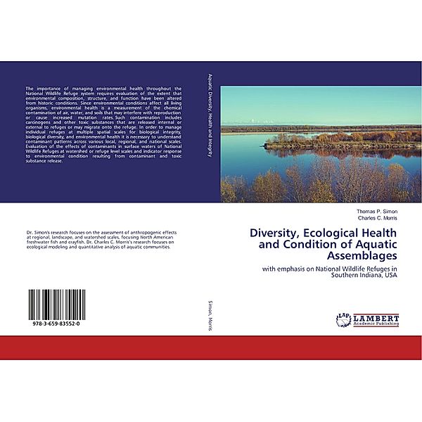 Diversity, Ecological Health and Condition of Aquatic Assemblages, Thomas P. Simon, Charles C. Morris