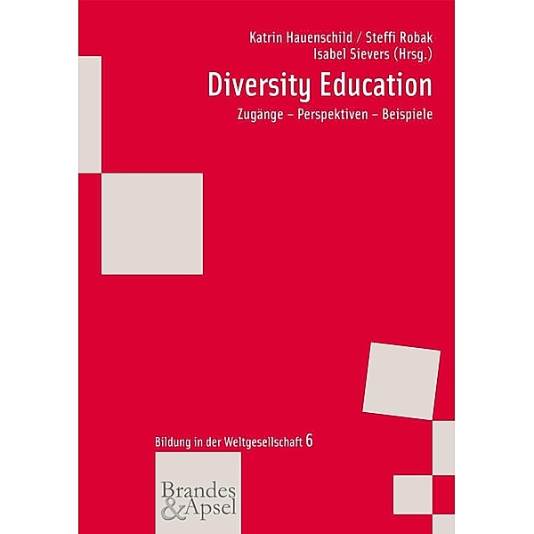 Diversity Education / wissen & praxis - Bildung in der Weltgesellschaft
