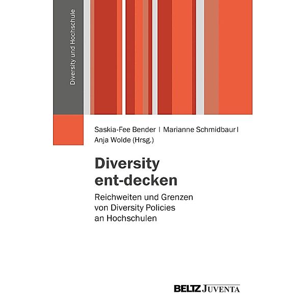 Diversity ent-decken / Diversity und Hochschule