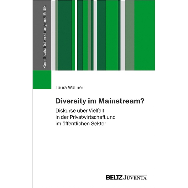 Diversity im Mainstream? / Gesellschaftsforschung und Kritik, Laura Wallner